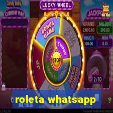 roleta whatsapp